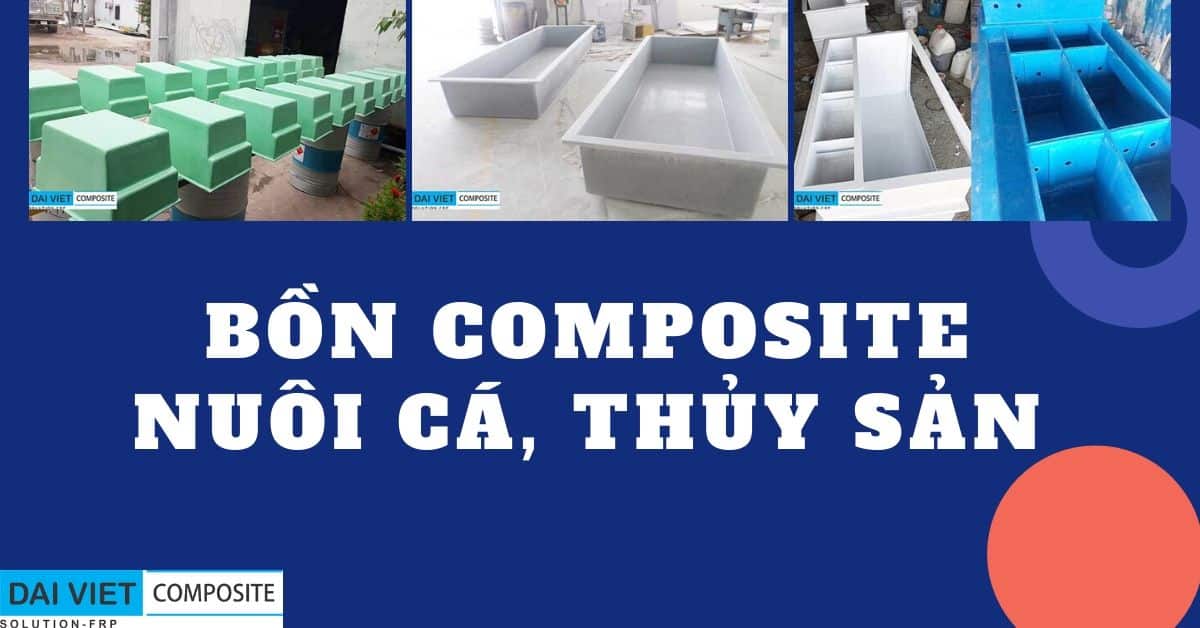 bon composite nuoi ca thuy san