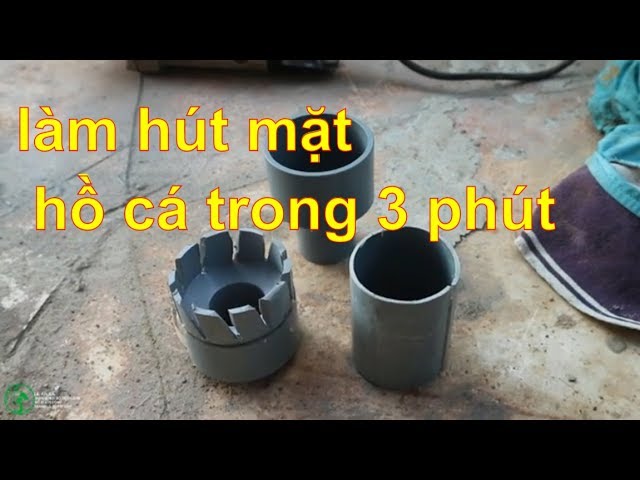 Hướng dẫn chi tiết cách làm hút mặt hồ cá koi